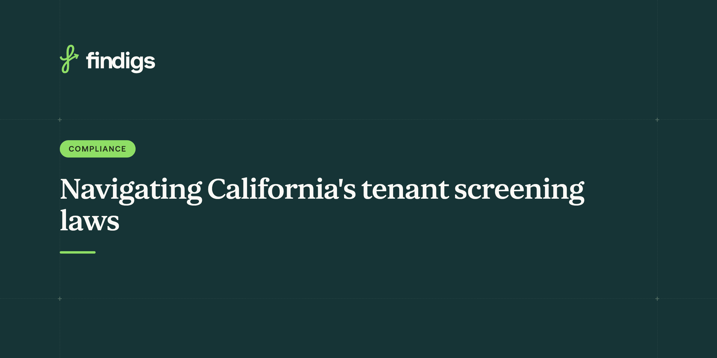 Navigating California's tenant screening laws: A property manager's guide