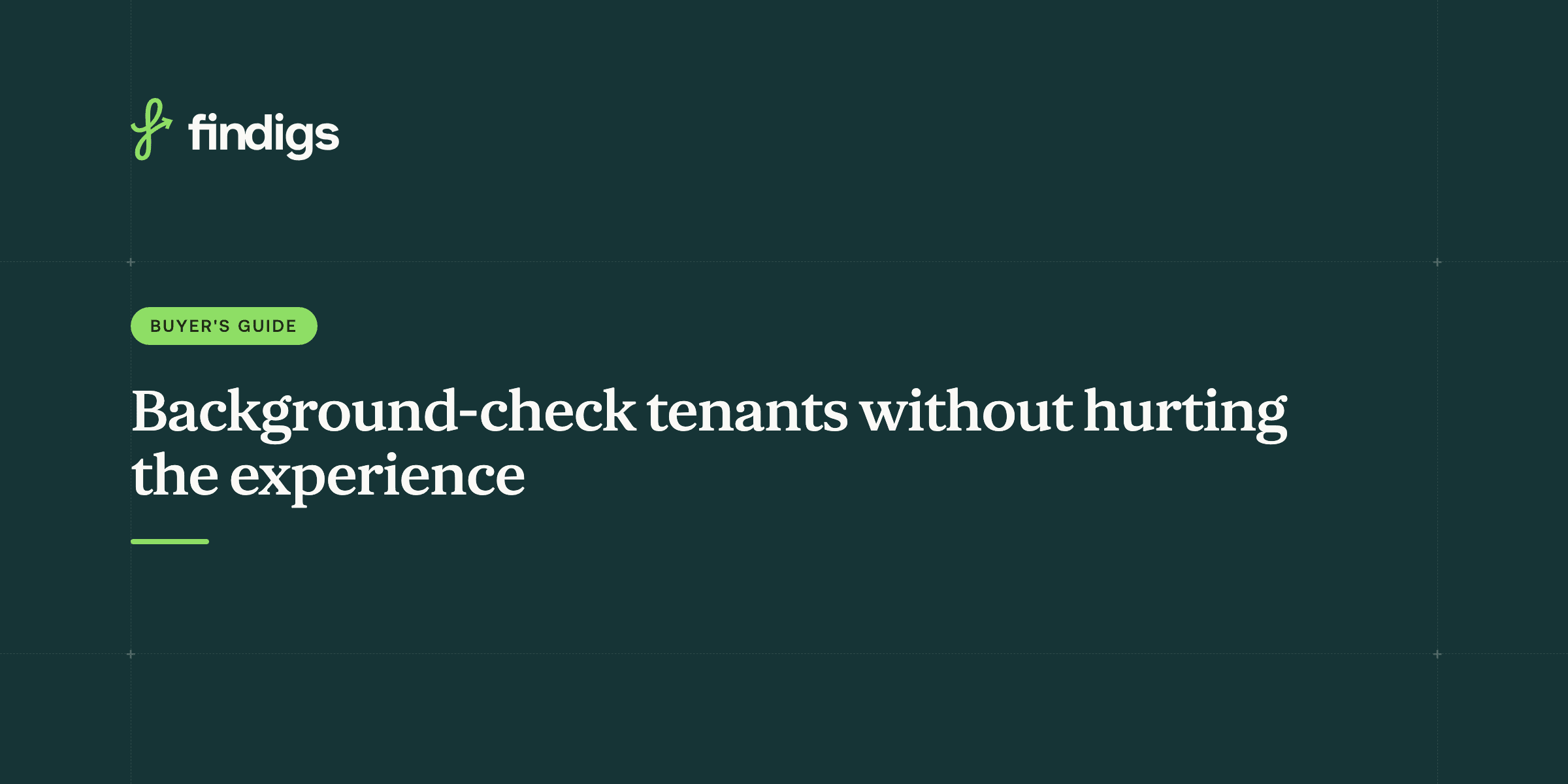 How to background check tenants without hurting the renter experience