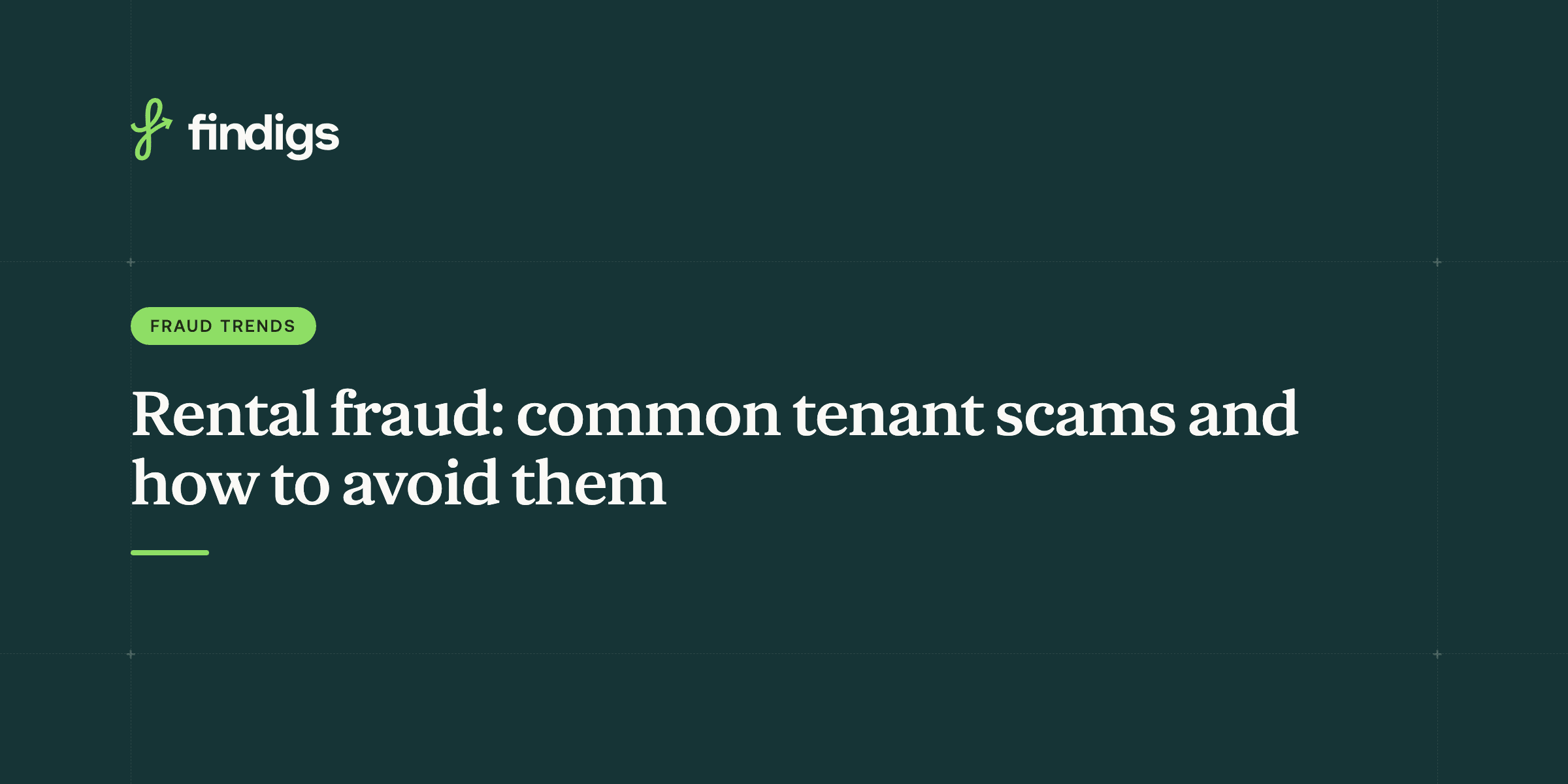 Rental fraud: common tenant scams and how to avoid them